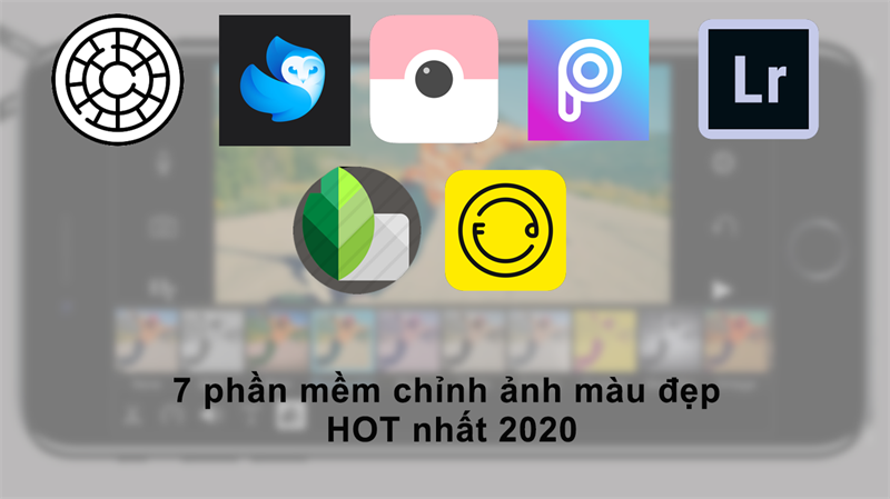 7 app chỉnh ảnh màu đẹp miễn phí để sống ảo HOT nhất 2021 7 App Chỉnh Ảnh Màu Đẹp Miễn Phí Để Sống Ảo Hot Nhất 2021
