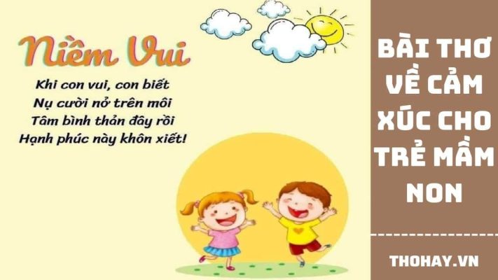 Bài Thơ Về Cảm Xúc Cho Trẻ Mầm Non ❤️️ 20+ Bài Hay Nhất