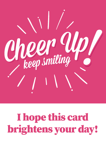 Pretty In Pink- Cheer Up Card | Birthday & Greeting Cards By Davia